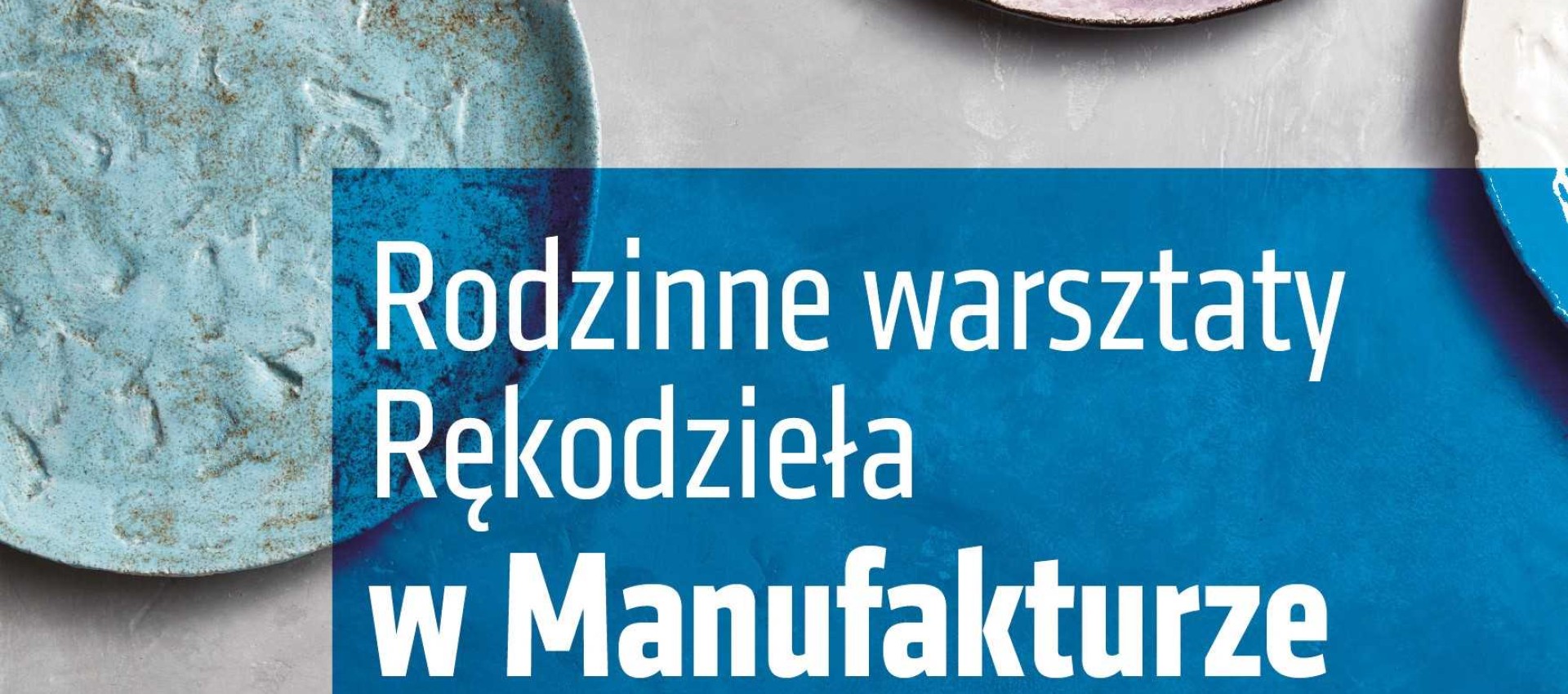 Rodzinne warsztaty ceramiczne w Lublinie zachęcają do twórczego spędzania czasu